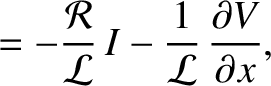 $\displaystyle =-\frac{{\cal R}}{{\cal L}}\,I - \frac{1}{\cal L}\,\frac{\partial V}{\partial x}\nonumber,$