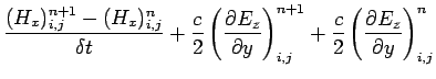 $\displaystyle \frac{(H_x)_{i,j}^{n+1} -(H_x)_{i,j}^{n}}{\delta t}
+\frac{c}{2}\...
...^{n+1}_{i,j}
+\frac{c}{2}\left(\frac{\partial E_z}{\partial y}\right)^{n}_{i,j}$