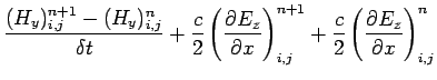 $\displaystyle \frac{(H_y)_{i,j}^{n+1} -(H_y)_{i,j}^{n}}{\delta t}
+\frac{c}{2}\...
...^{n+1}_{i,j}
+\frac{c}{2}\left(\frac{\partial E_z}{\partial x}\right)^{n}_{i,j}$
