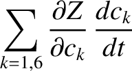 $\displaystyle \sum_{k=1,6}\frac{\partial Z}{\partial c_k} \,\frac{dc_k}{dt}$