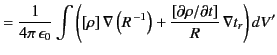 $\displaystyle = \frac{1}{4\pi\,\epsilon_0}\int \left( [\rho]\, \nabla\left(R^{\,-1}\right) + \frac{[\partial\rho/\partial t]}{R}\, \nabla t_r\right)dV'$