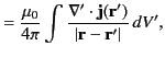 $\displaystyle = \frac{\mu_0}{4\pi}\int \frac{\nabla'\cdot{\bf j}({\bf r}')}{\vert{\bf r}-{\bf r}'\vert}\,dV',$
