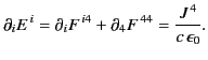 $\displaystyle \partial_i E^{\,i} = \partial_i F^{\,i4} +\partial_4 F^{\,44} = \frac{J^{\,4}}{c\,\epsilon_0}.$