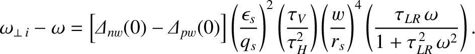 $\displaystyle \omega_{\perp\,i}-\omega = \left[{\mit\Delta}_{nw}(0)-{\mit\Delta...
..._s}\right)^4\left(\frac{\tau_{LR}\,\omega}{1+\tau_{LR}^{\,2}\,\omega^2}\right).$