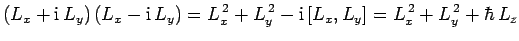 $\displaystyle (L_x+{\rm i} L_y) (L_x-{\rm i} L_y)
= L_x^{ 2} + L_y^{ 2} - {\rm i} [L_x, L_y]
= L_x^{ 2} + L_y^{ 2} + \hbar L_z$