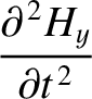 $\displaystyle \frac{\partial^{\,2} H_y}{\partial t^{\,2}}$