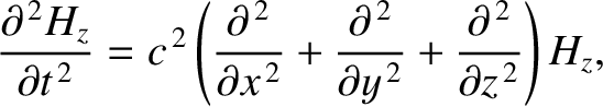 $\displaystyle \frac{\partial^{\,2} H_z}{\partial t^{\,2}} = c^{\,2}\left(\frac{...
...al^{\,2}}{\partial y^{\,2}}+\frac{\partial^{\,2}}{\partial z^{\,2}}\right)H_z,
$