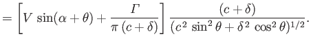 $\displaystyle = \left[V\,\sin(\alpha+\theta)+\frac{{\mit\Gamma}}{\pi\,(c+\delta...
...ht]\frac{(c+\delta)}{(c^{\,2}\,\sin^2\theta+\delta^{\,2}\,\cos^2\theta)^{1/2}}.$