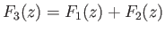 $ F_3(z)=F_1(z)+F_2(z)$