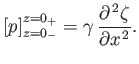 $\displaystyle [p]_{z=0_-}^{z=0_+} = \gamma\,\frac{\partial^{\,2}\zeta}{\partial x^{\,2}}.$