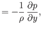 $\displaystyle = -\frac{1}{\rho}\,\frac{\partial p}{\partial y},$