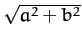 $\sqrt{a^2+b^2}$