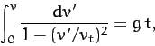\begin{displaymath}
\int_0^v \frac{dv'}{1-(v'/v_t)^2} = g\,t,
\end{displaymath}