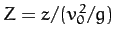 $Z=z/(v_0^{\,2}/g)$