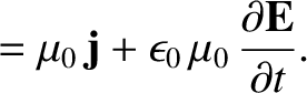 $\displaystyle = \mu_0\, {\bf j}+ \epsilon_0\,\mu_0\,
\frac{\partial {\bf E}}{\partial
t}.$