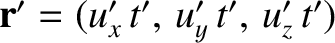 ${\bf r}'= (u_x'\,t',\,u_y'\,t',\,u_z'\,t')$