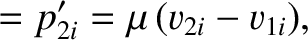 $\displaystyle = p_{2i}' = \mu\,(v_{2i}-v_{1i}),$