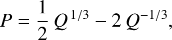 $\displaystyle P = \frac{1}{2}\,Q^{\,1/3} - 2\,Q^{-1/3},
$