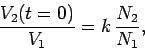 \begin{displaymath}
\frac{V_2(t=0)}{V_1} = k  \frac{N_2}{N_1},
\end{displaymath}