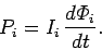 \begin{displaymath}
P_i = I_i  \frac{d {\mit\Phi}_i}{dt}.
\end{displaymath}