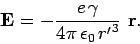\begin{displaymath}
{\bf E} = -\frac{e \gamma}{4\pi \epsilon_0 {r'}^3} {\bf r}.
\end{displaymath}