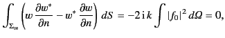 $\displaystyle \int_{\Sigma_\infty} \left(w\,\frac{\partial w^\ast}{\partial n} ...
... n}\right) \,dS = -2\,{\rm i} \,k \int \vert f_0\vert^{\,2}\,d{\mit\Omega} = 0,$