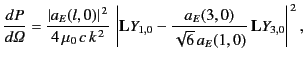 $\displaystyle \frac{dP}{d{\mit \Omega}} = \frac{\vert a_E(l,0)\vert^{\,2}}{4\,\...
..._{1,0} - \frac{a_E(3,0)}{\sqrt{6}\,a_E(1,0)}\,{\bf L} Y_{3,0}\right\vert^{\,2},$