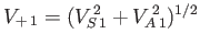 $ V_{+\,1} = (V_{S\,1}^{\,2} + V_{A\,1}^{\,2})^{1/2}$