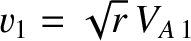 $v_1 =\sqrt{r}\, V_{A\,1}$