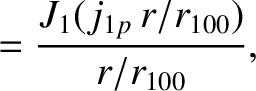 $\displaystyle = \frac{J_1(j_{1p}\,r/r_{100})}{r/r_{100}},$