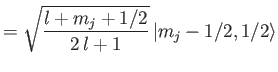 $\displaystyle =\sqrt{\frac{l+m_j+1/2}{2\,l+1}}\,\vert m_j-1/2, 1/2\rangle$