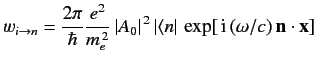 $\displaystyle w_{i\rightarrow n} = \frac{2\pi}{\hbar} \frac{e^2}{m_e^{\,2}}\, \...
...\,2}\, \vert\langle n\vert\, \exp[\,{\rm i}\,(\omega/c)\,{\bf n}\cdot{\bf x}]\,$