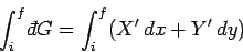 \begin{displaymath}
\int_i^f {\mathchar'26\mskip-12mud}G = \int_i^f (X'\, dx + Y' \,dy)
\end{displaymath}